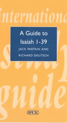 A Guide to Isaiah 1-39 (International Study Guide Series)