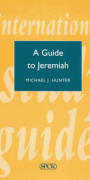 A Guide to Jeremiah (International Study Guide Series)