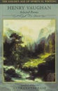 Golden Age of Spiritual Writing #05: Henry Vaughan