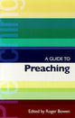 A Guide to Preaching (International Study Guide Series)