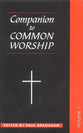 A Companion to Common Worship (Vol 2)