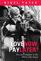 Live Now, Pay Later