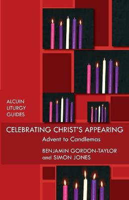 Celebrating Christ's Appearance: Advent to Candlemas