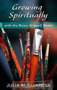 Growing Spirtuality With the Myers-Biggs Model