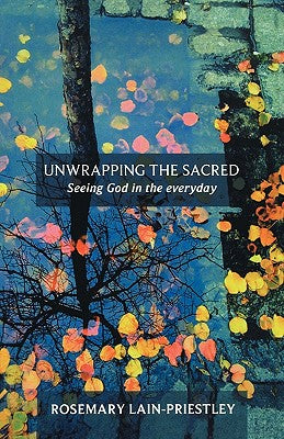The Unfolding Year (Unwrapping The Sacred)