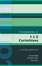 A Commentary on 1 & 2 Corinthians (International Study Guide Series)