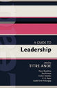 A Guide to Leadership (International Study Guide Series)