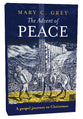 The Advent of Peace