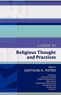 A Guide to Religious Thought and Practices (International Study Guide Series)