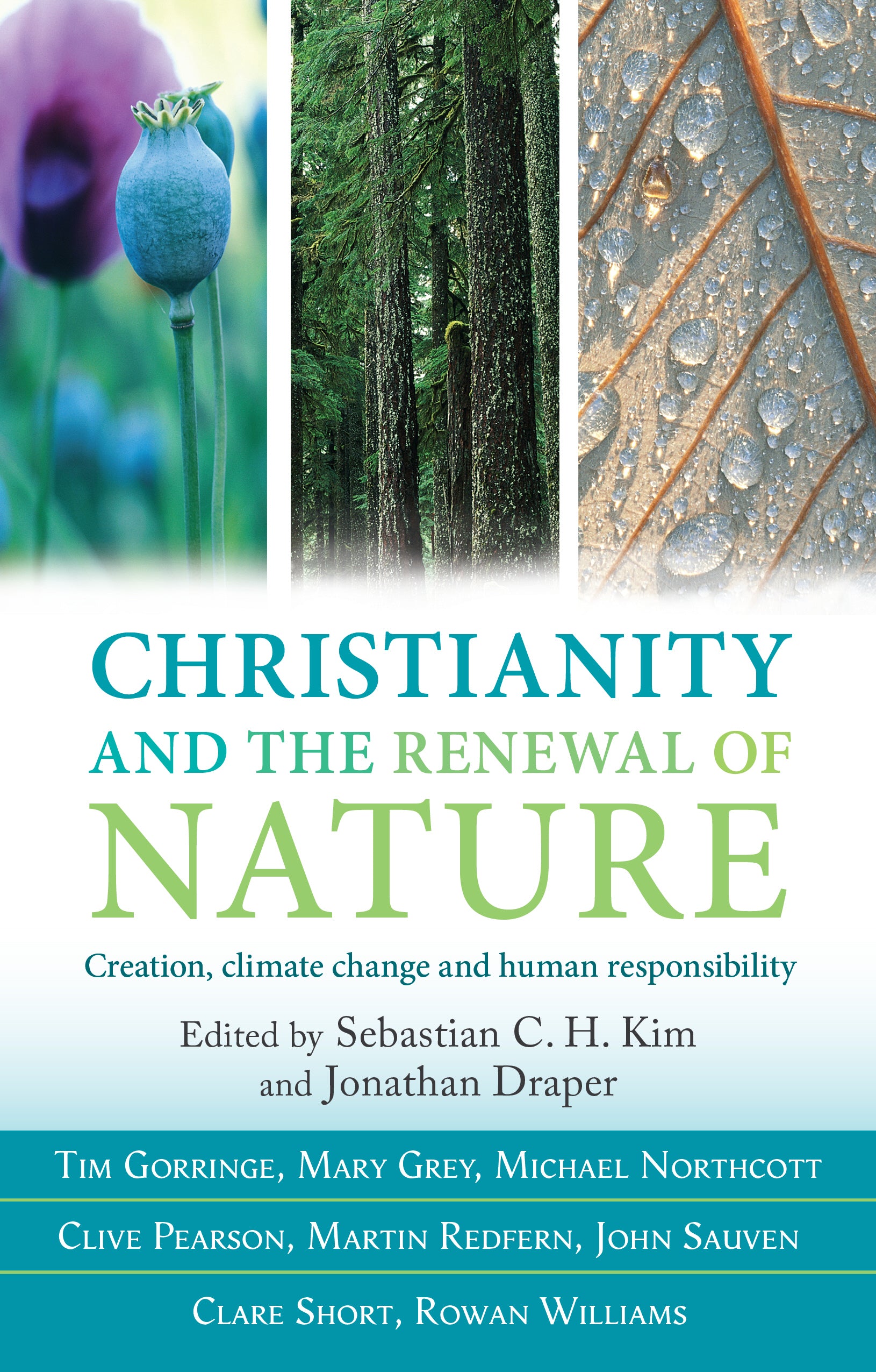 Christianity and the Renewal of Nature: Creation, Climate Change and Substainable Living