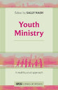 Youth Ministry: A Multi-Faceted Approach
