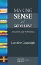 Making Sense of God's Love (Modern Church Series)
