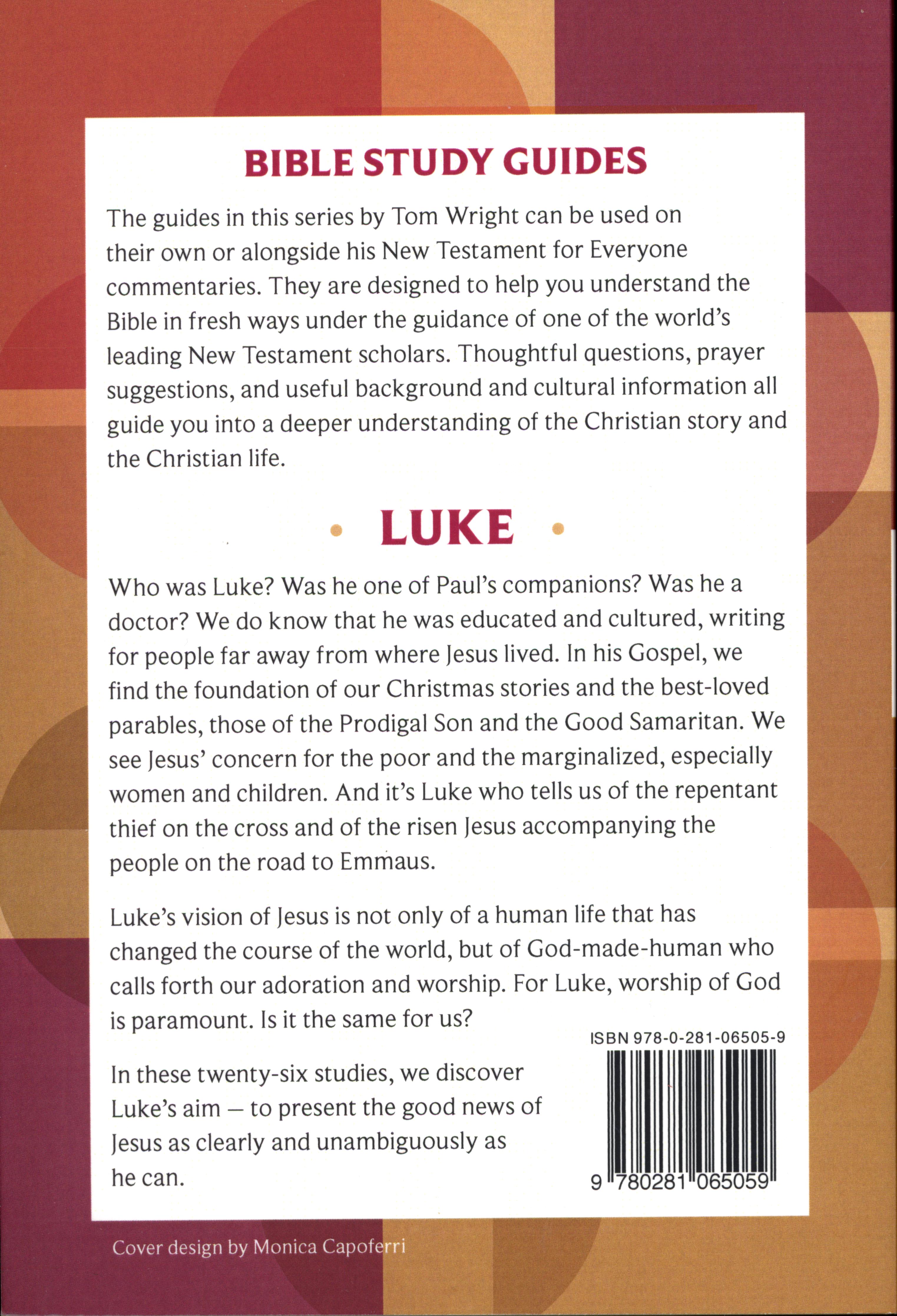 Luke (N.t Wright For Everyone Bible Study Guide Series)