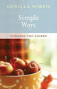 Simple Ways: Towards the Sacred