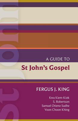 A Guide to St John's Gospel (#51 in International Study Guide Series)