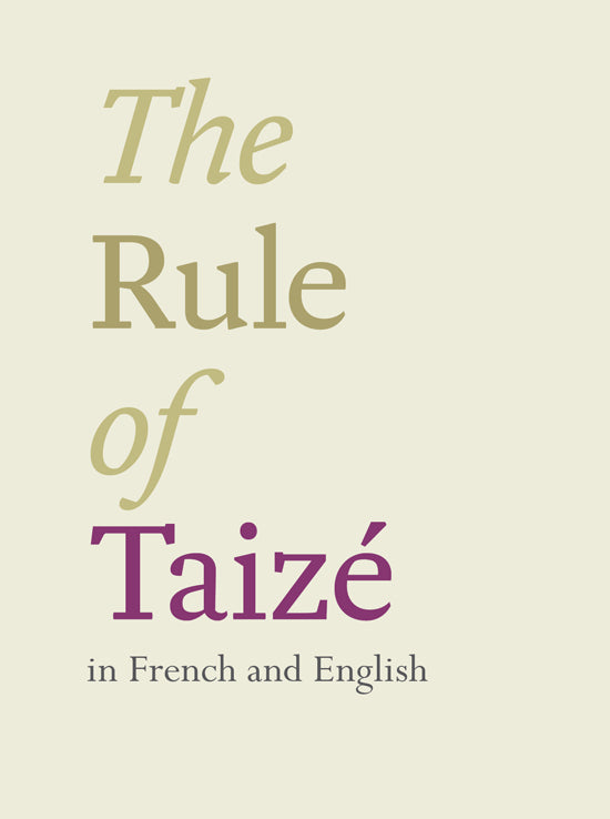 The Rule of Taize (French/english Edition)