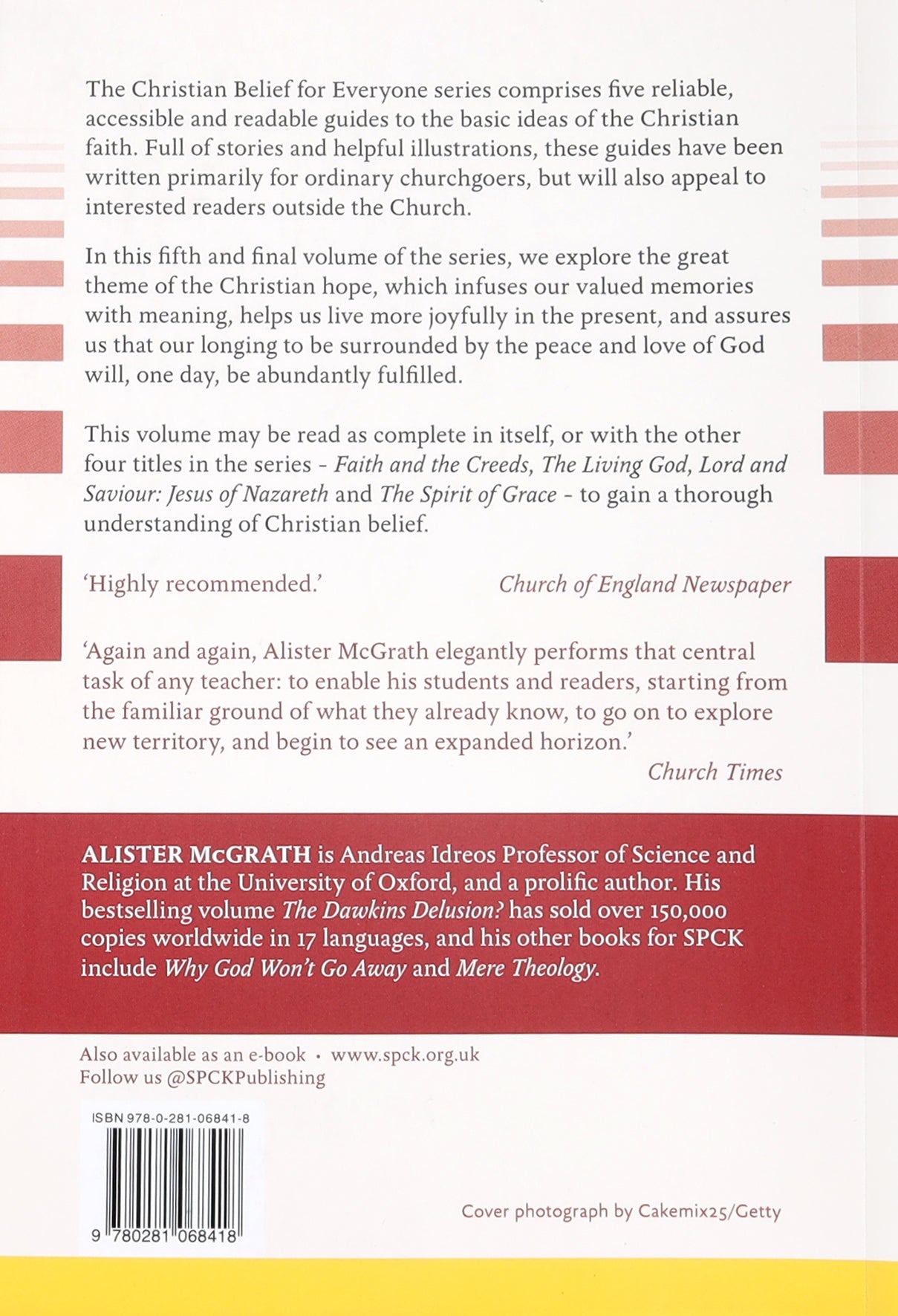 The Christian Life and Hope (#05 in Christian Belief For Everyone Series)