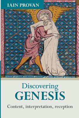 Discovering Genesis: Content, Interpretation, Reception (Discovering  SPCK Commentary series)