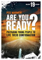 Are You Ready?
