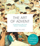 The Art of Advent: A Painting a Day From Advent to Epiphany