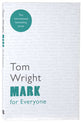 Mark For Everyone (New Testament For Everyone Series)