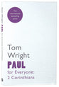 Paul For Everyone: 2 Corinthians (New Testament For Everyone Series)