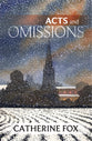 Acts and Omissions (#01 in Lindchester Chronicles)