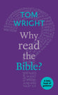 Why Read the Bible? (Little Book Of Guidance Series)