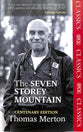 The Seven Storey Mountain