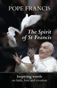 The Spirit of St Francis