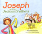Joseph and the Jealous Brothers (#2 in Young Joseph Series)
