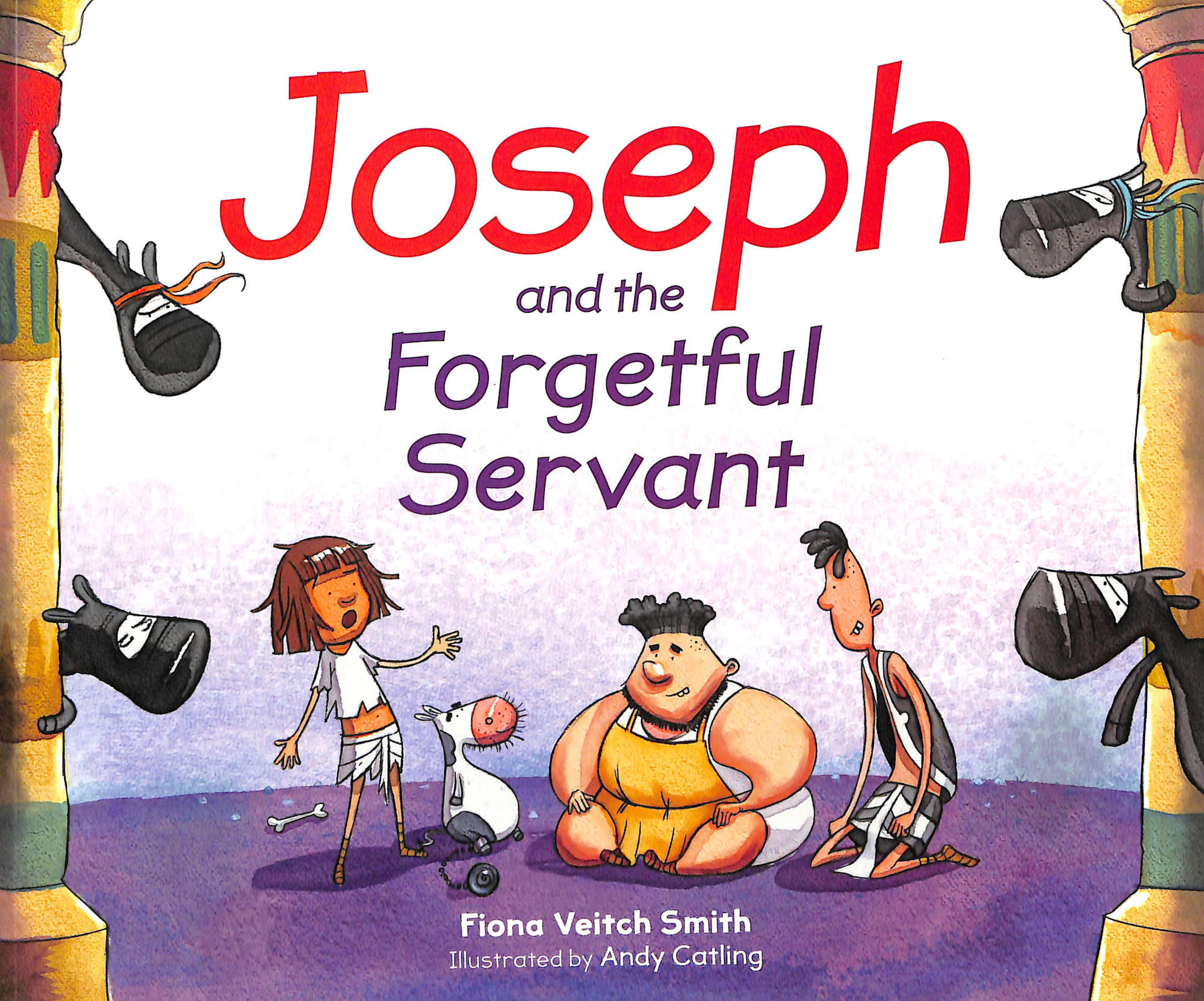 Joseph and the Forgetful Servant (#04 in Young Joseph Series)