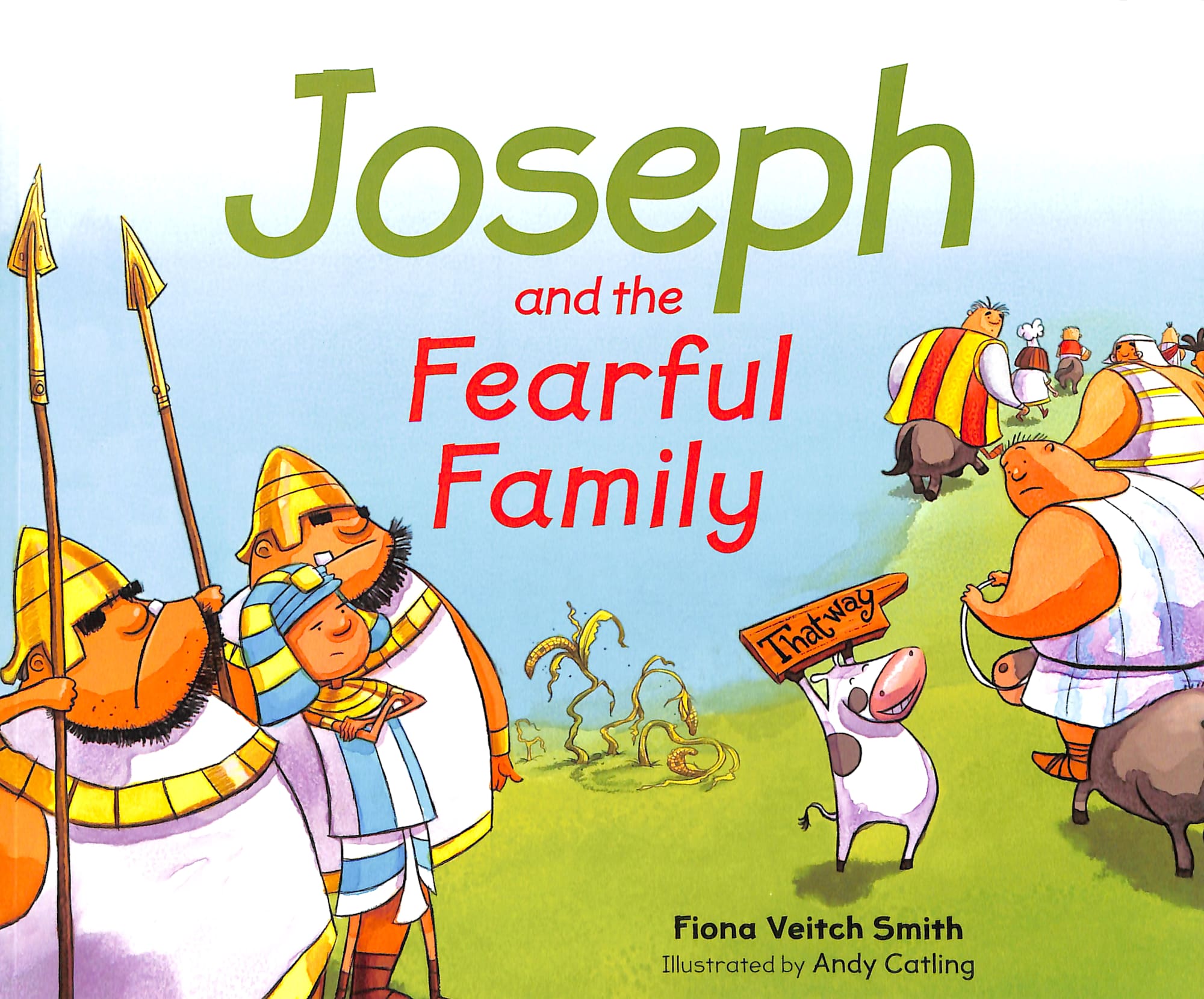Joseph and the Fearful Family (#06 in Young Joseph Series)