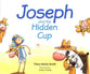 Joseph and the Hidden Cup (#07 in Young Joseph Series)