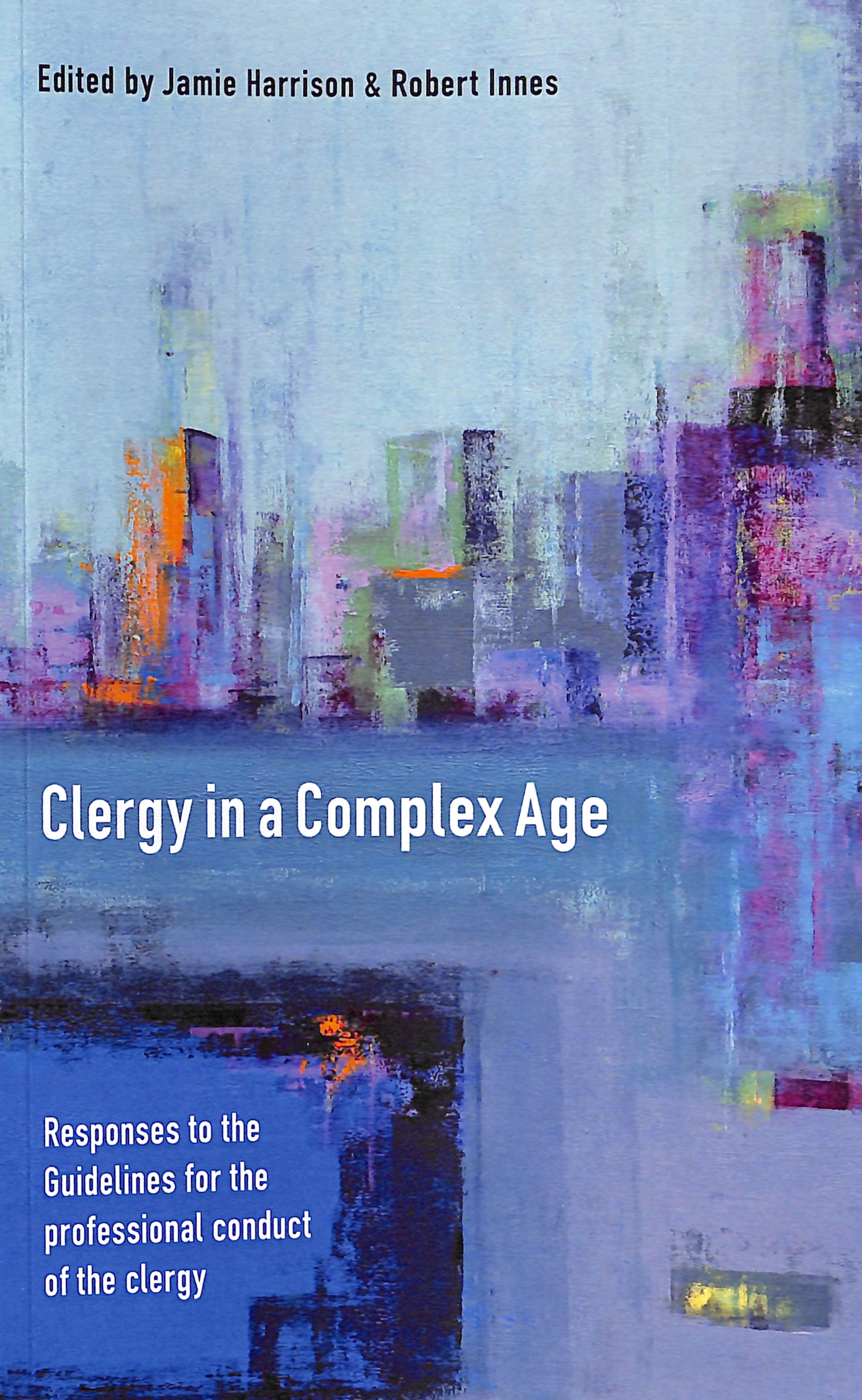 Clergy in a Complex Age