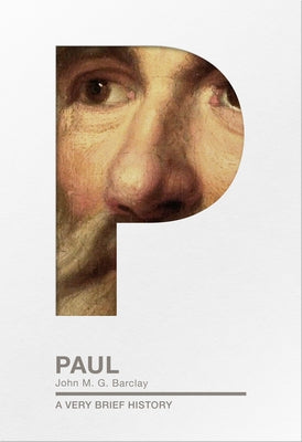 Paul (A Very Brief History Series)
