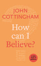 Lbog: How Can I Believe?