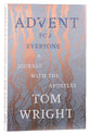Advent For Everyone: A Journey With the Apostles