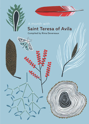 A Month With Saint Teresa of Avila