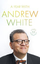 Through the Year With Andrew White: 52 Weekly Meditations