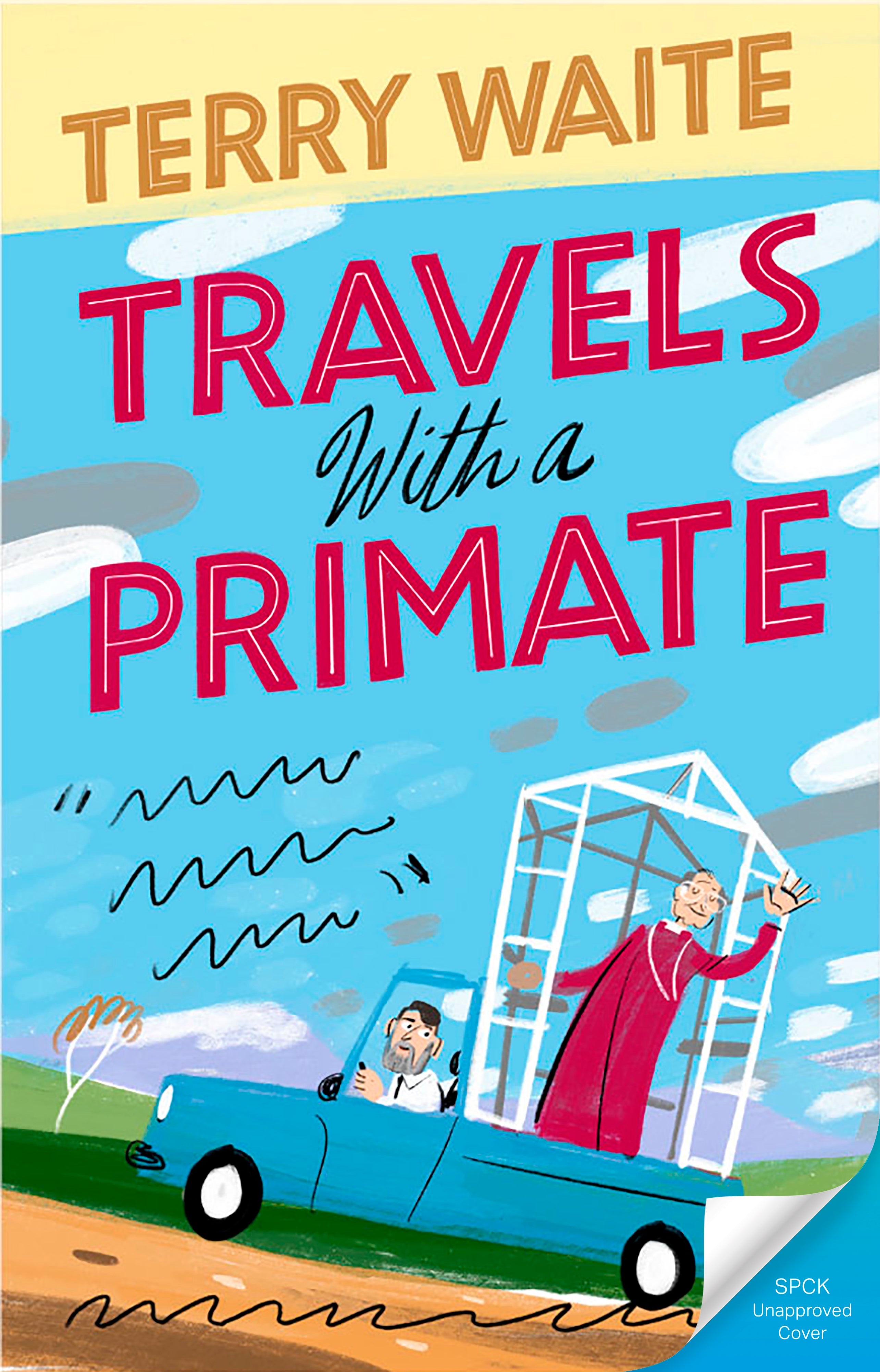 Travels With a Primate: Around the World With Robert Runcie