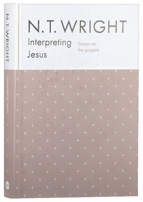 Interpreting Jesus: Essays on the Gospels