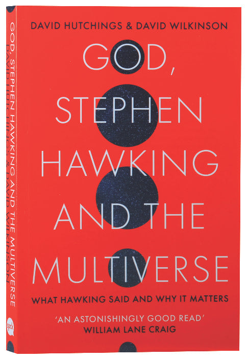 God, Stephen Hawking and the Multiverse