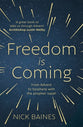 Freedom is Coming!: From Advent to Epiphany With the Prophet Isaiah