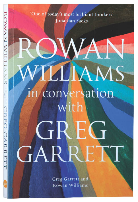 Rowan Williams in Conversation
