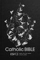 ESV-CE Catholic Bible