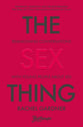 The Sex Thing: Reimagining Conversations With Young People About Sex