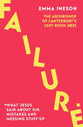 Failure: What Jesus Said About Sin, Mistakes and Messing Stuff Up: The Archbishop of Canterbury's Lent Book 2023