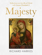 Majesty: Reflections on the Life of Jesus With Her Majesty Queen Elizabeth II