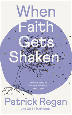 When Faith Gets Shaken (3rd Edition)